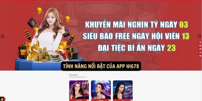 Tải App hi678: Hướng dẫn chi tiết và đánh giá 6 Tính năng nổi bật của App hi678