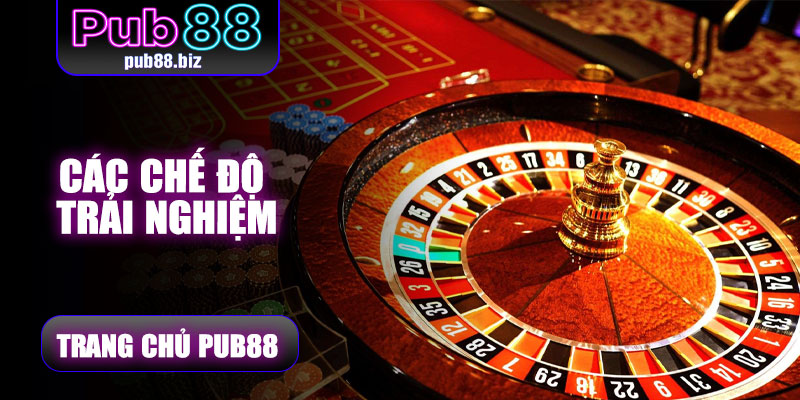 Roulette – Siêu Phẩm Casino Đình Đám Nhất Tại Pub88 7 Các chế độ trải nghiệm trong Roulette Pub88