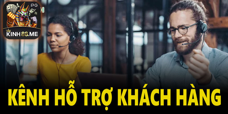Dịch Vụ CSKH Kinh88 – Hỗ Trợ 24/7 Cho Người Chơi Tận Tâm Và Nhanh Chóng 6 Kênh hỗ trợ khách hàng tại Kinh88
